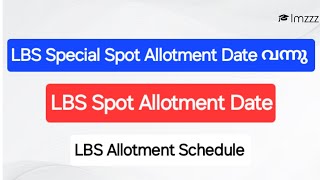 LBS Special Allotment Date വന്നുLbs spot allotment datelbs allotment schedule [upl. by Halli]