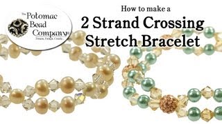 How to Make a 2 Strand Crossing Stretch Bracelet [upl. by Feldstein]