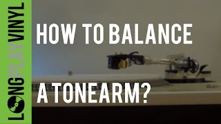 How to Balance a Tonearm set stylus tracking and adjust antiskating on a turntable [upl. by Old]