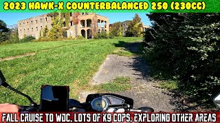 PT5 2023 HawkX 250 Last ride of the year Exploring WDC k9 cops and other areas [upl. by Forlini]