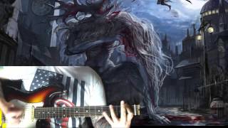 Cleric Beast Theme GUITAR COVER Bloodborne [upl. by Pradeep885]