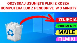 Jak odzyskać USUNIĘTE PLIKI Z KOSZA na komputerze z Windows lub z PENDRIVE czy KARTY SD [upl. by Aicnilav]