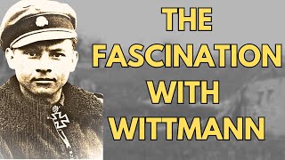 Michael Wittmann Obsession with A Waffen SS Tanker [upl. by Niuqram634]