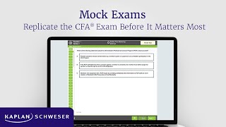 Replicate the CFA® Exam with A Schweser Mock Exam [upl. by Asirem]