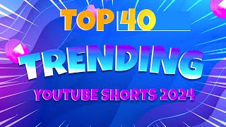 TOP 40 TRENDING YouTube Shorts Songs 2024  Best Music for Your Shorts [upl. by Enelrahc]