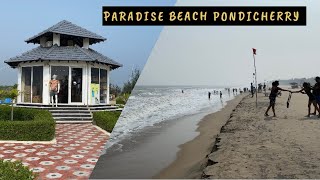 Paradise Beach Pondicherry 🏖️⛱️ [upl. by Nevuer]