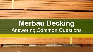 Merbau Decking FAQs  Answering Common Questions about Merbau Decking [upl. by Ollie]