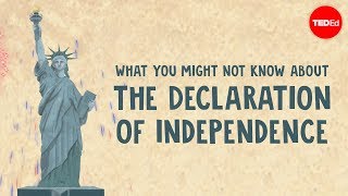 What you might not know about the Declaration of Independence  Kenneth C Davis [upl. by Neeloj]