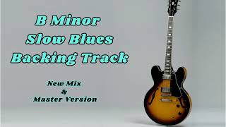 BB King Clapton Slow Blues Guitar Backing Track Jam in B Minor [upl. by Eletnahs]