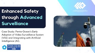 Enhanced Safety Through Advanced Surveillance Early Adopter PentaOcean’s Implementation Of VSS [upl. by Kotz]