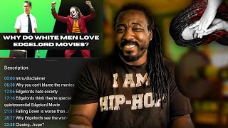 livere Edgelord Movies and the Men who Love Them  Black Media Breakdown [upl. by Kery]