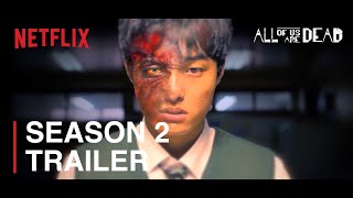 All of Us Are Dead  Official Trailer  Netflix [upl. by Solhcin124]