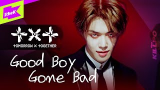 TXT 투모로우바이투게더  Good Boy Gone Bad  굿 보이 곤 배드  GBGB  1theKILLPO  원더킬포  킬포인트  Performance [upl. by Poucher]