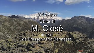 Val dAyas salita al M Ciosè  HD 1080 50p [upl. by Farrison342]