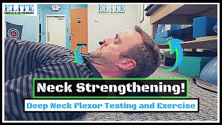 Deep Neck Flexor Testing and Strengthening [upl. by Westhead331]