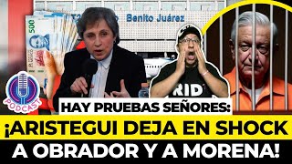 Ya BAILÓ el PEJE ¡ARISTEGUI PRESENTA PRUEBAS de SAQUEO de OBRADOR ¡Se le ACABÓ el NEGOCIO a la 4T [upl. by Joseito]