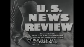 “U S NEWS REVIEW ” 1942 WORLD WAR II NEWSREELS RAIDERS OF TIMOR ABERDEEN PROVING GROUND 81694 [upl. by Wallraff]