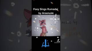 Foxy sings Rumadai by Arsenium [upl. by Robyn120]