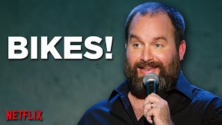 BIKES  Tom Segura Stand Up Comedy  quotMostly Storiesquot on Netflix [upl. by Riem]