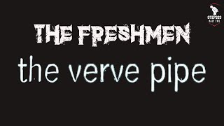 The Verve Pipe  The Freshmen Karaoke  Instrumental [upl. by Dahl754]