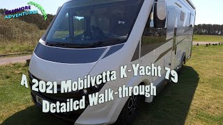 2021 Mobilvetta KYacht 79 Tekno Line  A detailed walkthrough of this A Class motorhome [upl. by Yebloc]