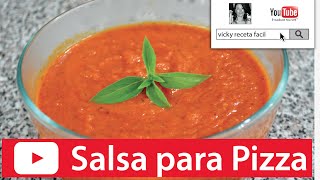 SALSA PARA PIZZA Y PASTA ITALIANA 🍕🍝😋  Vicky Receta Facil [upl. by Kwapong]