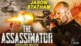 Jason Statham is The ASSASSINATOR  Hollywood Movie  D Sutherland  Action Thriller English Movie [upl. by Aninay]