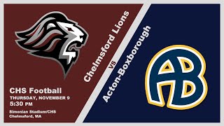 CHS Football vs ActonBoxborough – November 9 2023 Edited [upl. by Ellerahc]