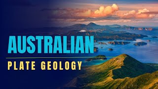 The Australian Plate is a significant tectonic player in the southern Pacific region australia sea [upl. by Rosenstein244]