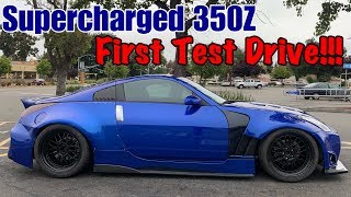 Supercharged 350Z first test drive since the built motor [upl. by Erika829]