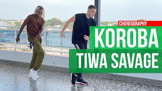 Tiwa Savage  Koroba Choreography [upl. by Rehpoitsirhc857]