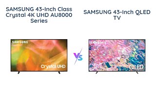 Samsung 43Inch Class Crystal 4K vs QLED 4K Q60B Series [upl. by Einial]