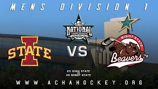 2019 ACHA Mens D1 NATIONAL CHAMPIONSHIP Game 19 5 IOWA STATE vs 6 MINOT STATE [upl. by Isador]