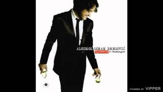 Goran Bregović  Zamisli  audio  2009 [upl. by Ainirtak115]