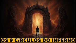 COMO é o INFERNO de DANTE  A DIVINA COMÉDIA [upl. by Magnolia499]