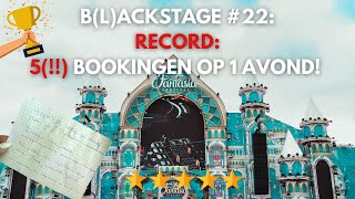 RECORD 5  BOOKINGEN op 1 AVOND  BLACKSTAGE 22 [upl. by Ahsena]