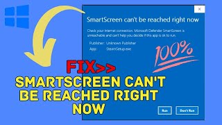 Fix SmartScreen Cant be Reached Right Now Windows 1110  2024 [upl. by Kopple]