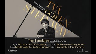 Två och en Steinway Jan Lundgren med gäster Maximteatern [upl. by Anoval]