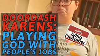 DoorDash Karens How Customers Play God with Peoples Jobs [upl. by Attenna]