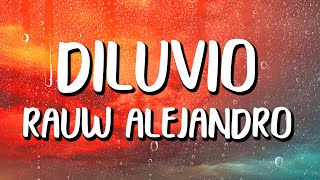 Rauw Alejandro  DILUVIO LetraLyrics [upl. by Airym]