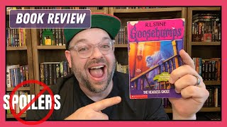 Goosebumps 37  The Headless Ghost by RL Stine SPOILER FREE BOOK REVIEW [upl. by Eittel]