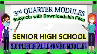 3RD QUARTER  SENIOR HIGH SCHOOL MODULES GRADE 1112  Subjects with downloadable files [upl. by Akiem]