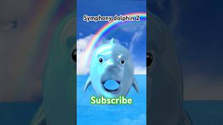 Symphony dolphin 🐬 2 [upl. by Gore]