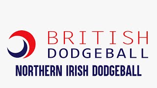 British Dodgeball Case Study  Northern Irish Dodgeball [upl. by Aitsirt940]