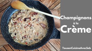 SAUCE CHAMPIGNONS à la CRÈME Tous en cuisine avec Seb [upl. by Eentrok]