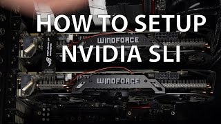 How to set up Nvidia SLI PROPERLY and EASILY [upl. by Melisandra]