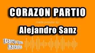 Alejandro Sanz  Corazon Partio Versión Karaoke [upl. by Llerehs]