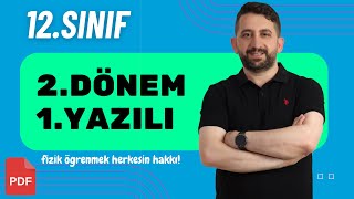 12Sınıf fizik 2Dönem 1yazılı Soruları  Tüm Senaryolarla Prova Yazılı  12Sınıf Fizik 2024 [upl. by Nerrot769]