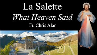 La Salette What Heaven is Telling Us  Explaining the Faith [upl. by Schwarz]