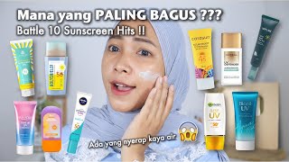 REVIEW 10 SUNSCREEN HITS START 40RIBU  MANA YANG RECOMENDED [upl. by Gal]